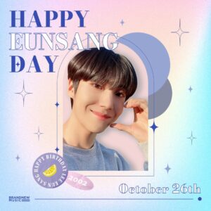 Lee Eun-sang Instagram - [🎂]

은상이의 생일을 축하합니다💛
HAPPY EUNSANG DAY💛

#이은상 #LeeEunSang #은상아_생일축하해 #HAPPY_EUNSANG_DAY #브랜뉴뮤직 #BRANDNEWMUSIC
