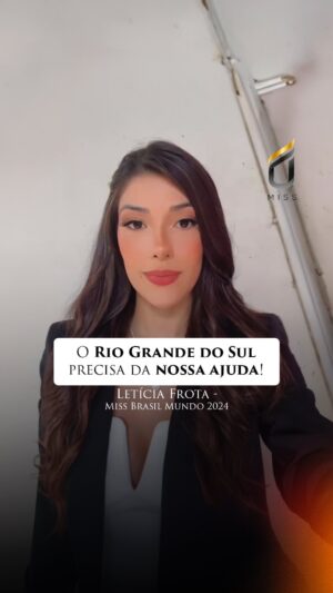 Letícia Frota Instagram - O Rio Grande do Sul precisa da sua ajuda! 🚨

Nesse momento de tragédia no Estado do Rio Grande do Sul em função das enchentes, as vítimas precisam do nosso apoio. 

Famílias perderam tudo, cidades foram devastadas. Precisamos nos unir para contribuir com doações tanto em dinheiro como também de alimentos não perecíveis, água, roupas, ração para animais e produtos de higiene, ajudando assim a aliviar essas necessidades imediatas (Lembre-se sempre de doar para instituições sérias e idôneas). 

As famílias afetadas enfrentarão o desafio de reconstruir suas vidas após essa terrível devastação. 

Com isso, o canal UMiss convidou as Misses Brasil atuais de diferentes franquias para se unirem em uma corrente de solidariedade com o objetivo de ajudar à divulgar as campanhas de doações pedindo todo o auxílio necessário. 

Confira o vídeo preparado pela Miss Brasil Mundo, @letticiafrota .

#riograndedosul #rs #ajudars