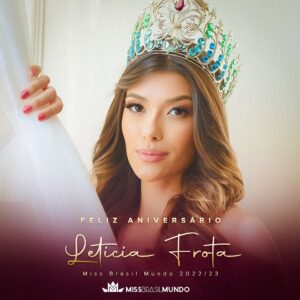 Letícia Frota Instagram - A família CNB deseja um feliz aniversário a nossa joia preciosa, @letticiafrota 🫶 Letícia é a atual Miss Brasil Mundo, Miss World Americas e vencedora do Beauty With a Purpose. Ela é um grande exemplo de miss e ser humano, agora com 21 aninhos 🎂🎂🎂 Feliz aniversário, Miss! Que Deus te abençoe sempre!! ❤️❤️ #cnb #leticiafrota #missbrasilmundo #missworld #missworldamericas