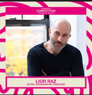 Lior Raz Instagram - כבוד גדול בשבילי  להיות ראש חבר השופטים בפסטיבל קאן סיריס  A huge honour for me to be the president of the jury at @canneseries