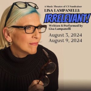 Lisa Lampanelli Instagram - Come see a reading of my new solo show, “Lisa Lampanelli: Irrelevant!” @musictheatreofct in Norwalk, CT, AND help raise funds for a wonderful theatre! Come on down and we’ll feel irrelevant together! Ticket link in bio!