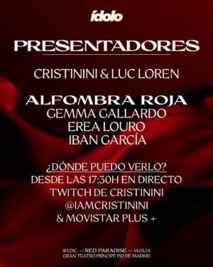 Luc Loren Instagram - Vaya lujo de acompañantes ✨

La retransmisión de los Premios Ídolo estará presentada por @iamcristinini y @lucloren y en la alfombra roja tendremos a @ibngarcia, @gemita327 y @erealouro. ¡Equipazo! ♥️