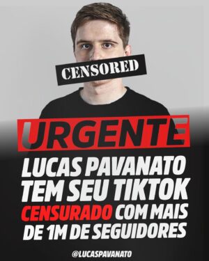 Lucas Pavanato Instagram - Após defender a vida, tive minha conta com mais de 1 milhão e 200 mil seguidores censurada no TikTok.

É a segunda vez que isso acontece, enquanto isso perfis que sensualizam crianças e perfis de extrema-esquerda continuam no ar.

Meus vídeos na plataforma são derrubados sem explicação alguma e meus recursos não são nem atendidos até o perfil cair, já estou acionando a justiça contra as violações de contrato.

Quem acha que vivemos em uma democracia e temos liberdade de expressão está muito enganado.

#censura #bolsonaro #nikolasferreira #foralula