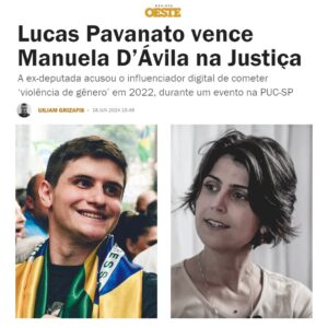 Lucas Pavanato Instagram - Ainda existem bons juízes no nosso país!

A Manuela escancarou o autoritarismo da esquerda tentando usar o Estado para calar um jovem político conservador. A vitória de hoje não é minha, mas da verdade, da liberdade e da democracia.

Continuarei questionando políticos de esquerda doa a quem doer.

Me siga nas redes @lucaspavanato 

#nikolasferreira #bolsonaro #manueladavila #direitacristã #foralula