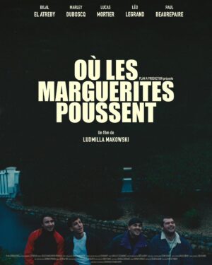 Ludmilla Makowski Instagram - Il y a un an tout pile, on tournait mon film Où les marguerites poussent… Merci encore à toutes les personnes qui ont participé de près ou de loin à ce projet… L’affiche est à vous 🥹💫