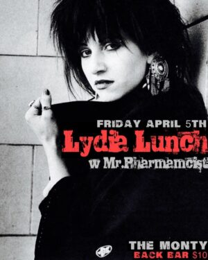 Lydia Lunch Instagram - 🖤Tomorrow April 5th in LA @themontybar with 
@mrpharmacist72 🖤

Live Duo 
Back Bar 
@themontybar 
$10 

#lydialunch #greggforeman