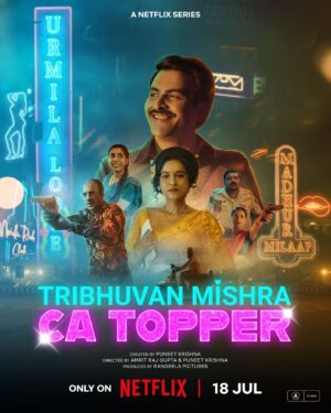 Manav Kaul Instagram - Imbalance life mein ho ya account mein, avail the services of this CA Topper, at your own risk because iski double life, double trouble ke saath aayi hai! 🤫

Tribhuvan Mishra CA Topper, arrives on 18 July, only on Netflix! ✨❤️‍🔥

#TribhuvanMishraCATopperOnNetflix @manavkaul @tillotamashome @nainasareen @shwetabasuprasad11 @whofaisalmalik @sumitgulati90 @shubhrajyotibarat @khem_vermaa @jeet.amar89 @ashokpathakt @ramsampathofficial #PuneetKrishna @vineetkrishna01 @sumitpurohit @aratiraval @karanvyas11 @amritrajguptaa @anuj_samtani @anuraag_psychaea @jitin0804 @maria.tharakan