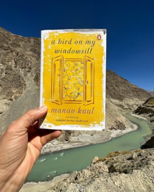Manav Kaul Instagram - A BIRD ON MY WINDOW SILL …. 

Ab mere saath udd rahi hai 🦋😊
Hope you will get your copy soon😊
It’s also available in US, UK, Canada and other countries ♥️
#shinkulatop #zanskar #lahaul #solotravel #abirdonmywindowsill
