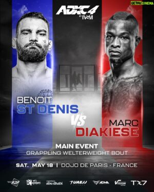 Marc Diakiese Instagram - Save the date! On May 18th, all eyes will be on Dojo De Paris, France, as @benoitst_denis takes on @marc_diakiese in a thrilling welterweight main event bout at #ADXC4 🔥 Get ready for an intense grappling showdown you won’t want to miss 🙌 

#ADXC4 #JiuJitsu #Grappling #France #DojoDeParis