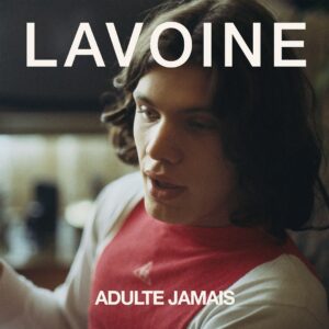 Marc Lavoine Instagram - Chères amies,
Chers amis,

C’est avec joie et non sans cette émotion particulière que l’on appelle le trac, que je vous présente mon nouveau disque :
« ADULTE JAMAIS », à paraître le 14 janvier. 

Je vous remercie pour votre soutien et vos messages qui chaque fois m’encouragent. 

Je vous embrasse comme je vous aime.

« Un homme peut-être 
Un jour qui sait…
Un homme peut-être 
ADULTE JAMAIS »

LAVOINE

[Lien de précommande dans la bio]