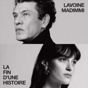 Marc Lavoine Instagram - LAVOINE MADIMMI

LA FIN D’UNE HISTOIRE

DISPONIBLE
