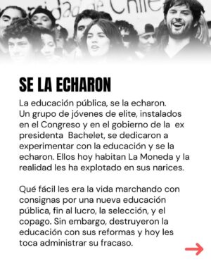 Marcela Cubillos Instagram - La educación pública, se la echaron. 
Un grupo de jóvenes de elite, instalados en el Congreso y en el gobierno de la ex presidenta Bachelet, se dedicaron a experimentar con la educación y se la echaron. 
Ellos hoy habitan La Moneda y la realidad les ha explotado en sus narices.

(Columna publicada en El Mercurio, 17 de marzo 2024)