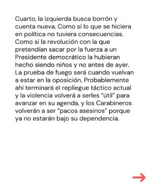 Marcela Cubillos Instagram - Las oposiciones no pueden caer en el juego de darle a la izquierda lo que ella quiere: división, discusión anticipada sobre propuestas, acuerdos cuando Chile aún paga los costos de sus malas reformas, y blanqueo prematuro a su prontuario.

Chile necesita, más que nunca, una oposición unida, con proyecto político propio, y más que “propositiva”, proporcional al daño que esta izquierda le está haciendo a Chile. 

Esa es la pega hoy. Si se hace bien, tocará gobernar.

Diario El Mercurio