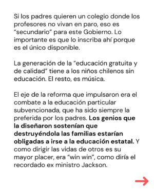 Marcela Cubillos Instagram - La educación pública, se la echaron. 
Un grupo de jóvenes de elite, instalados en el Congreso y en el gobierno de la ex presidenta Bachelet, se dedicaron a experimentar con la educación y se la echaron. 
Ellos hoy habitan La Moneda y la realidad les ha explotado en sus narices.

(Columna publicada en El Mercurio, 17 de marzo 2024)