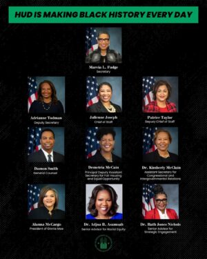 Marcia Fudge Instagram - HUD is making Black history every day under the leadership of @secfudge. Meet the distinguished Black leaders at the helm of our agency. #blackhistorymonth