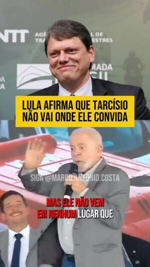 Marco Antônio Costa Instagram - 🚨VEJA: Lula afirma que Tarcísio recusa seus convites: “O governador poderia vir com a gente, mas ele não vem em nenhum lugar que eu convido.”