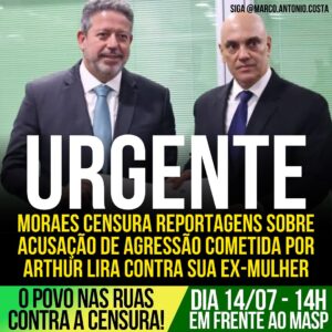 Marco Antônio Costa Instagram - 🚨BOMBA: Alexandre de Moraes censurou entrevistas da Folha em que a ex-mulher de Arthur Lira relata agressões físicas, como socos, pontapés e esganamento, por parte do presidente da Câmara. 

Será que as feministas e a esquerda vão perceber o risco da censura agora?!