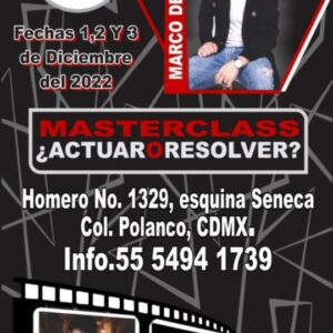 Marco de la O Instagram - Master class DE ACTUACIÓN CDMX 1,2Y3 DE DICIEMBRE  2022 POCOS LUGARES info 5554941739