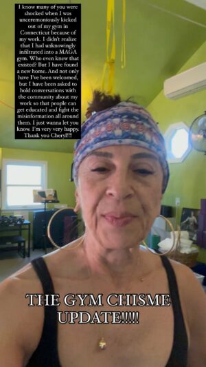 Maria Hinojosa Instagram - I know many of you were shocked when I was unceremoniously kicked out of my gym in Connecticut because of my work. I didn’t realize that I had unknowingly infiltrated into a MAGA gym. Who even knew that existed? But I have found a new home. And not only  have I’ve been welcomed, but I have been asked to hold conversations with the community about my work so that people can get educated and fight the misinformation all around them. I just wanna let you know I’m very very happy. Thank you Cheryl!!!! @whatworks_llc