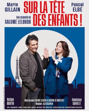 Marie Gillain Instagram - J-6 ! ‘Sur la tête des enfants’!
Au @theatredelarenaissanceparis avec les merveilleux  @pascalelbe 
@constancecarrelet @inathandu 
et @tesslauvergne et @fre2ricfix 
Et nos co-metteuses en scène @salome.lelouch et @ludivinedechastenet