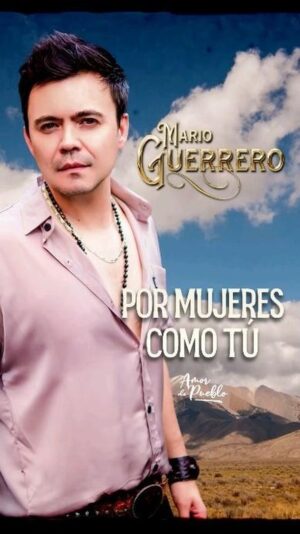 Mario Guerrero Instagram - "Por mujeres como tú, hay hombres como yo" ya disponible en todas las radios del país y también en @youtube y @tiktoklatam 

Pronto en todas las demás plataformas digitales.

Que la disfruten!!!

#marioguerrero #Amordepueblo #pormujerescomotu #cumbiaranchera #rancheras