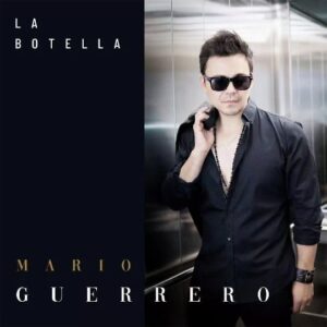 Mario Guerrero Instagram - Este viernes 19 de Mayo podremos bailar juntos con mi nuevo single "La Botella". En mis stories les dejo el link para del Pre-Save para que sean los primeros en escucharla!!

#labotella #nuevosingle #nuevamusica #musicachilena #marioguerrero #tendencia #musicaentendencia