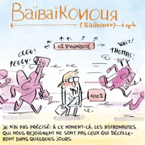 Marion Montaigne Instagram - Baïbaïkonour épisode 4… une aventure au compte-goutte. Dans tous les sens du terme.