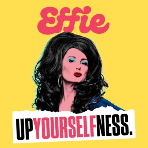 Mary Coustas Instagram - OMG boofheads…BIG NEWS!!
 
I have a new, hilarious (if I do say so myself) show ‘UpYourselfness’ coming out next year! Premiering at the Adelaide Fridge Festival Saturday 9th & Sunday 10th March in the Garden of Unearthly Delights.
 
What’s this show about, I hear youse ask? Well you know those things you can’t talk about? Political correctness, freedom of speech, cancel culture? Well we are gonna talk about it. Yes! Me, the Logie award winning boofhead herself is going there!
 
More dates and locations around Australia will be announced soon.
 
For all tickets and information head to maryandeffie.com/tour
 
Can’t wait to see youse there! 💋 
 
#upyourselfness #effiegoodthanks #adelaidefringefestival