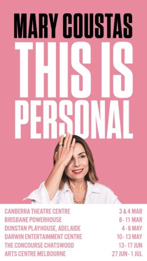 Mary Coustas Instagram - Don’t miss Mary Coustas go commando in her awesome & critically acclaimed show ‘This Is Personal’. Seriously you’ll laugh as much as you cry. It’s a killa!! Book now boofheads.