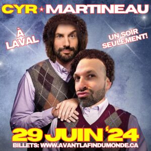 Mathieu Cyr Instagram - LAVAL, ON S'EN VIENT!! 🎉🎉🎉
.
«Avant la fin du monde est un show 100% authentique, 100% non censuré, 100% en décalage avec l'époque politically correct qu'on traverse, où le simple fait d'être offensé est supposé donner raison. C'est un gros 90 minutes de rires sans retenue, pour public averti.
.
 ...Bref, les gars font leur tournée rapidement avant d'être cancellés! 🤣 » 
.
Avec 35 000 billets vendus à date, ça a l'air que le public se plaint pas... Merci à tous ceux et celles qui sont passés voir le show! Pour les autres, billets au www.avantlafindumonde.ca 
.
On s'voit là-bas!