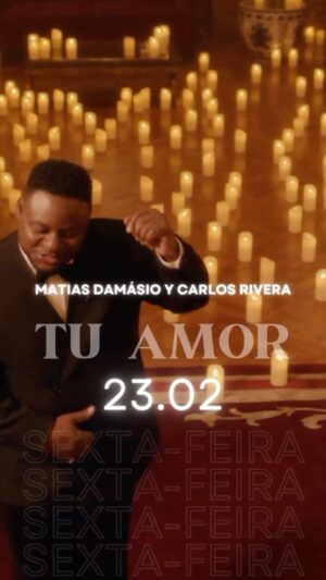Matias Damásio Instagram - Meus queridos amigos preparem-se para uma explosão musical com esta colaboração incrível 🚀 Na sexta-feira, dia 23 de Fevereiro, deixem-se envolver por esta nova obra-prima. 🎶🔥 

Estará disponível em todas as plataformas. Não percam!

//

 Mis queridos amigos, prepárense para una explosión musical con esta increíble colaboración 🚀 El viernes 23 de febrero, déjense envolver por esta nueva obra maestra. 🎶🔥 Estará disponible en todas las plataformas.

¡No se lo pierdan!

@sonymusicpt 
@arca_velha 

#MatiasDamásio #CarlosRivera #TuAmor #TeuAmor 🎵
