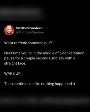 Matthew Santoro Instagram - Want to freak someone out today? Try this 😆