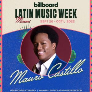 Mauro Castillo Instagram - Mi combo! Estoy muy feliz de contarles que el próximo 28 de septiembre estaré como panelista en la edición 2022 de Billboard Latin Music Week, específicamente en la grabación de Cultura Clash! Estaremos hablando de la inclusión y diversidad en la música y el entretenimiento latino.
