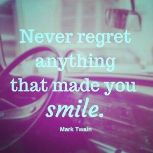 Maury Morgan Instagram - Not sure if Mark Twain really said it, but I really dig it. #smile #noregrets #yolo