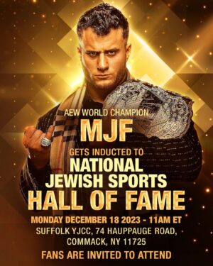 Maxwell Friedman Instagram - I’ve been a top name in this industry since I was 21. 

I’ve accomplished more than I can remember at this point. Championships. Accolades. Awards. 

But this might be the most important one outside of being your @aew World Champion. 

My great great uncle Benny Friedman is in the NJSHF and I’m very glad and humbled I get to be standing beside him and all the other incredible Jewish athletes in history.