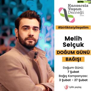 Melih Selçuk Instagram - Merhabalar,
7 Şubat  benim doğum günüm. Yeni yaşımın gelişinin her zamankinden daha özel ve anlamlı olmasını istiyorum. Kanser hastası çocuklar için hepinizden destek bekliyorum. @iyilikpaylas platformu üzerinden @kansersizyasam için kampanya açıp doğum günümü bağışladım. Bağış linkim Bio'mda.
Hepinize sevgiler