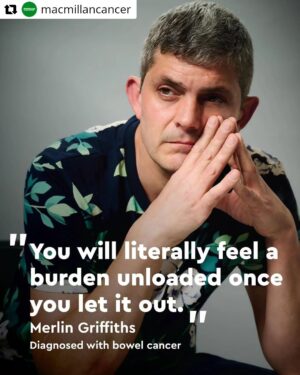 Merlin Griffiths Instagram - #Repost @macmillancancer with @let.repost 
• • • • • •
We understand that men find it difficult to talk about their diagnosis.

In a bid to help more men to find the words – Merlin and Nick share their reflections on opening up about their bowel cancer diagnoses.

First Dates star @merlinfdc4 was diagnosed with bowel cancer in 2021. He has been undergoing treatment after a stage 3C, T4 tumour was found in his rectum, but his latest scan showed no recurrence of his cancer.

"Men are rubbish at opening up sometimes. Honestly, little things we will talk the hind legs off a donkey. The big things can be tough to talk about but when it comes to cancer, it’s incredibly important that we do talk.

“Initially, it was very difficult to talk about my cancer diagnosis, but then there was a penny-drop moment when you realise that talking about it is actually a good thing.

“The biggest thing you have to realise is that when you bottle it up, whether symptoms or diagnosis, you might think in your head you’re okay, but people will notice that you’re actually not. You will literally feel a burden unloaded once you let it out. Even if it is just one or two people you talk to.”

@nick_summerfield was diagnosed with bowel cancer in his early 30s at the start of the pandemic but is now cancer free. 

Nick told us that in the run-up to his diagnosis he did the ‘classic male thing of not doing anything about it’.

“Looking back, I definitely put a brave face on and there was the attitude of never giving-up and I just keep going. When I got diagnosed, everything changed overnight. It was really difficult to look too far into the future, which is what made it hard to talk about.

“I certainly was guilty of bottling up at the beginning, which doesn’t help you, mentally or physically but there became a time where I needed to express how I was feeling and just get it out there. As soon as I began expressing how I was feeling, my family and friends were there for me in the way I needed it. I also leaned on the support of Macmillan and actually talking about what I was going through really helped ease the pressure.”