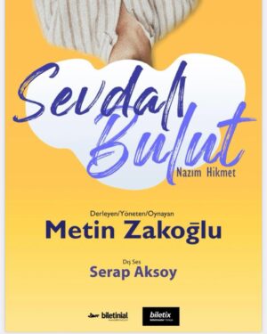 Metin Zakoğlu Instagram - Kaçmaz , Nazım Hikmet’in ölüm yıldönümünde Metin Zakoğlu’ndan bilinmeyen yönleri ile Nazım Hikmet yorumu. Sevdalı Bulut Yarın saat 21:00’de bir defaya mahsus Cafe Theatre sahnesinde ve giriş ÜCRETSİZ, rezervasyon şarttır. Rez;05322804739