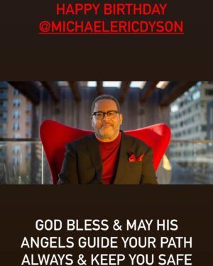 Michael Eric Dyson Instagram - This is Marcia Dyson @marcia_l_dyson taking over Michael’s space to wish my husband a blessed Happy Birthday. He has given most of his life writing, preaching, lecturing and advocating for not only the equality of black folks lives but our quality as well. This wordsmith is worthy of these few words from our family and the community he serves, “We Love You”. 🎂🎁🎊🙏🏽