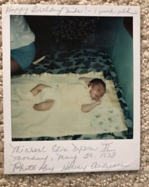 Michael Eric Dyson Instagram - My precious baby boy at a week old. Happy birthday to a child who grew up in the tough streets of Detroit and Chciago, two great metropolises, then on to Morehouse and now laboring in the vineyards of the NBA and representing our family with intellectual brilliance, great sports insight, incredible values and the desire to get better every day. I was broke, on welfare and struggling to make a way when he was born — I was a teen father trying to find my way. Because of him I began college at 21 years old to make a better way in the world for him. He remains an inspiration to our family. We are so proud of the man this bundle of joy became! Keep going @thedelegate24 Happy 46th born day! Love you man!🙏🏽❤️