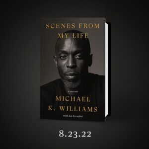 Michael Kenneth Williams Instagram - At the time of his passing, Michael K. Williams had nearly finished a memoir that tells the story of his past while looking to the future, a memoir that merges his life and his life’s work. Mike, as his friends knew him, was so much more than an actor. Scenes from My Life, written with Jon Sternfeld, is Mike’s story. Available for preorder everywhere books are sold. Out 8/23/22. Link in bio. #michaelkwilliams