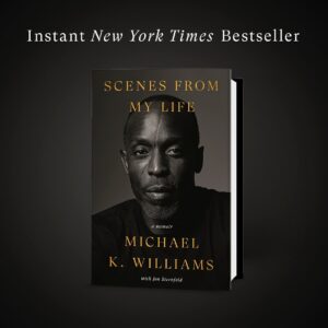 Michael Kenneth Williams Instagram - Michaels life & legacy in his own words is a @nytimes best seller!! Make sure you get your copy of Scenes from My Life today #linkinbio • #michaelkwilliams #brooklynboymadegood #bkbmg 

@crownpublishing @jonsternfeld