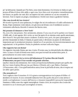Michela De Rossi Instagram - Che rumore fa il pubblico in ascolto?
«Non è mai un vero silenzio. È un brusio. Ed è pieno di quelle cose che senti tu, sulla pelle, nel petto, nel collo. Quando sei in scena, il tuo udito è più forte del solito. E ogni più piccolo rumore ti sembra un frastuono».

Ed è importante, in questi casi, riuscire a mantenere una distanza con il pubblico?
«Tocchi un tasto estremamente interessante per me. Io non ho mai creduto nella concentrazione; io credo nell’attenzione».

Che differenza c’è?
«La concentrazione è qualcosa che ti porta dentro di te, mentre l’attenzione ti proietta verso l’esterno. E io penso che un attore non debba mai concentrarsi, ma sempre allenarsi all’attenzione. Se ti concentri, non sei in grado di accogliere ciò che ti succede intorno. Quando sei attento, invece, come gli animali nella natura, entri a far parte di tutto il resto».

La nuova ospite di Supernova è Michela De Rossi (@michela.derossi).

Grafica: Claudio Montani (@squilibrista_yt).

Grazie a Valentina Palumbo (@lapalumbocomunicazione).

Buona lettura.