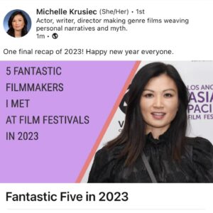 Michelle Krusiec Instagram - 2023 was a year in construction. Just building, building, building. Film festivals are where I spent much of my time this past year and I decided to do a little recap. I realize all these filmmakers together make one giant artistic superhero! @vhopeful @mxlauramoss @brendanboom508 @lovechac @saintkenneth @dalee307 @sejon.im @suen_will 
🦸🏽🦹🏽‍♂️
Wishing everyone a SAFE and MEANINGFUL start to 2024. Go slow. Burn bright. ☮️❤️✨ full article in LinkedIn. Click bio. #fantasticfive #filmfestivals #filmmakers