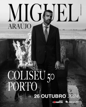 Miguel Araújo Instagram - Miguel Araújo celebra a sua quinquagésima actuação em Coliseus. Ao todo, entre os vários projectos que foi integrando, (Azeitonas, Desconcerto, Ujos e em nome próprio) foram 49 actuações nos Coliseus de Lisboa e Porto. A celebração do "Coliseu 50" será no Coliseu do Porto, a cidade de Miguel Araújo.

Bilhetes em ticketline.pt
