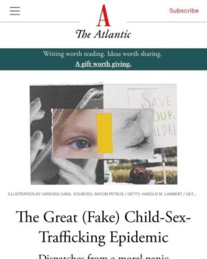 Mike Cernovich Instagram - The Atlantic, a propaganda outlet for the regime, claims that child sex trafficking epidemic is “fake” in an article published during the week of the Ghislane Maxwell trial.