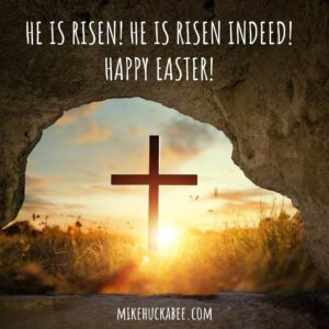 Mike Huckabee Instagram - Happy Easter! #heisrisen