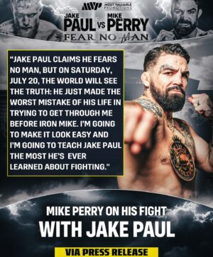 Mike Perry Instagram - Will Mike Perry humble Jake Paul and foil his future plans?

Order now on DAZN.com
-
#PaulPerry
Saturday, July 20th
Amalie Arena - Tampa, FL
Live on @daznboxing