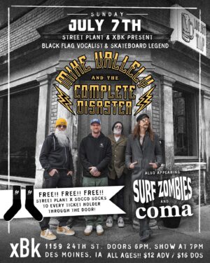 Mike Vallely Instagram - SUNDAY!!!!
@xbklive Des Moines, IA
@thecompletedisaster w/ @surfzombies & Coma
  FREE @streetplant Socks