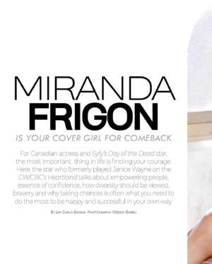 Miranda Frigon Instagram - Thank you so much @magazinecenterstage for the cover story and interview! (Link to full magazine issue in BIO) 📸by: @odessy_ 💄 by: @eriq_moreno ~ 
~
#covergirl #centerstagemagazine @princeiancarlo @innov8digitalmedia @viewpointmediainternational special thank you to Kasey & Jen @marquepr 🧡